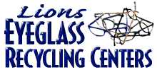 Eye glass recycle centers